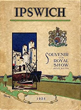 Ipswich Souvenir of the Royal Show 1934